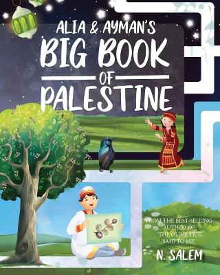 Book cover for Alia & Ayman's Big Book of Palestine