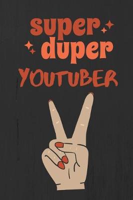 Book cover for Super Duper Youtuber