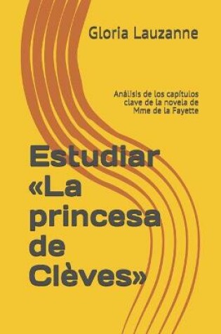 Cover of Estudiar La princesa de Cleves