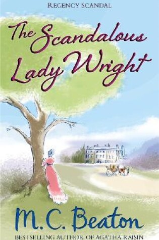 Cover of The Scandalous Lady Wright