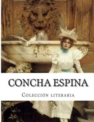 Book cover for Concha Espina, Coleccion literaria