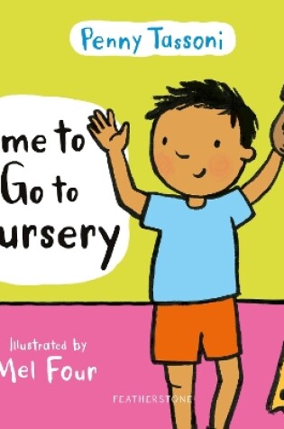 Cover of Time to Go to Nursery