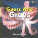 Cover of Guess Who Grabs