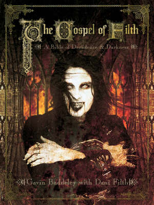 Book cover for The Gospel Of Filth