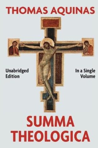 Cover of Summa Theologica Complete in a Single Volume