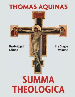 Book cover for Summa Theologica Complete in a Single Volume