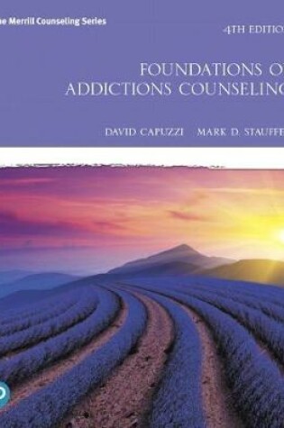 Cover of Foundations of Addictions Counseling Plus Mylab Counseling with Pearson Etext -- Access Card Package