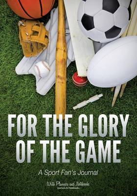 Book cover for For the Glory of the Game