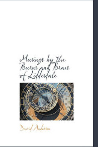 Cover of Musings by the Burns and Braes of Liddesdale
