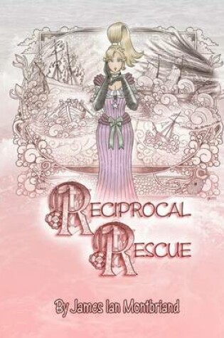 Cover of Reciprocal Rescue