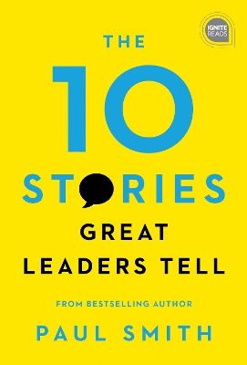 Cover of The 10 Stories Great Leaders Tell