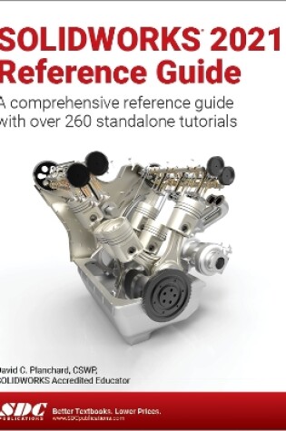 Cover of SOLIDWORKS 2021 Reference Guide