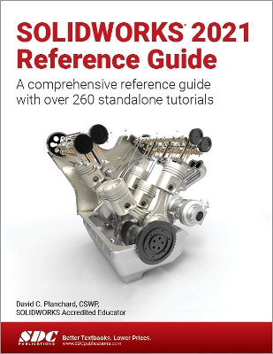 Book cover for SOLIDWORKS 2021 Reference Guide