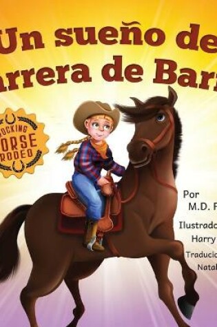 Cover of Un sueño de Carrera de Barril