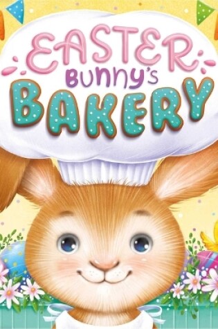 Cover of Easter Bunny's Bakery
