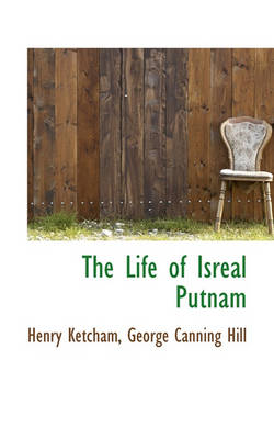 Book cover for The Life of Isreal Putnam