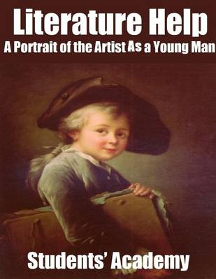 Book cover for Literature Help: A Portrait of the Artist As a Young Man