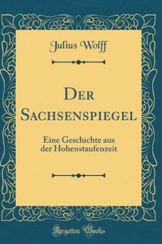 Cover of Der Sachsenspiegel