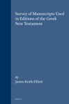 Book cover for Survey of Manuscripts Used in Editions of the Greek New Testament