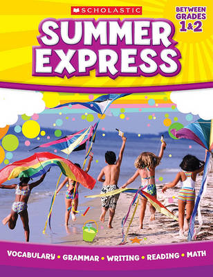 Cover of Summer Express Between First and Second Grade