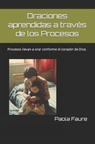 Cover of Oraciones aprendidas a traves de los Procesos