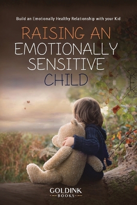 Book cover for Raising an Emotionally Sensitive Child