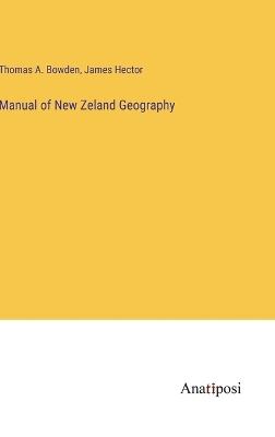 Book cover for Manual of New Zeland Geography