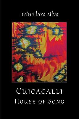 Book cover for Cuicacalli / House Of Song