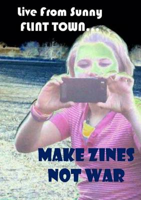 Book cover for Make Zines Not War