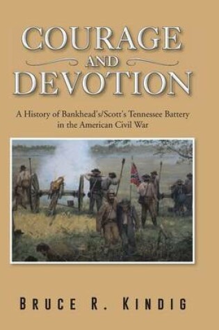 Cover of Courage and Devotion