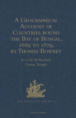Cover of A Geographical Account of Countries round the Bay of Bengal, 1669 to 1679, by Thomas Bowrey