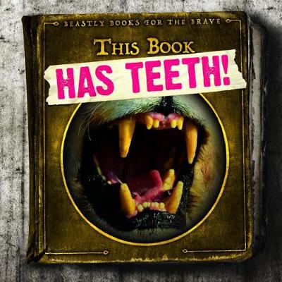 Cover of This Book Has Teeth!