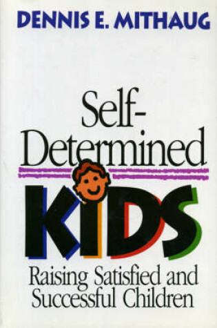 Cover of Self-Determined Kids