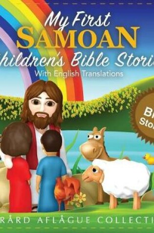 Cover of My First Samoan Children's Bible Stories with English Translations
