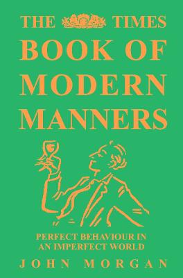 Book cover for The Times Book of Modern Manners