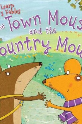 Cover of The Town Mouse and the Country Mouse