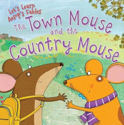 Book cover for The Town Mouse and the Country Mouse