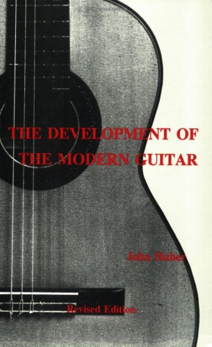 Book cover for The Development of the Modern Guitar