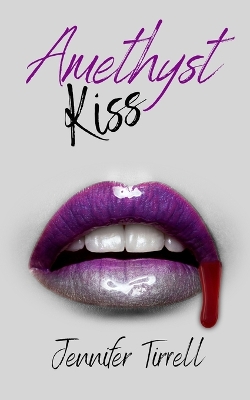 Book cover for Amethyst Kiss