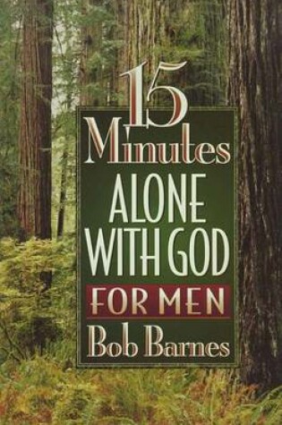 Cover of 15 Minutes Alone with God for Men