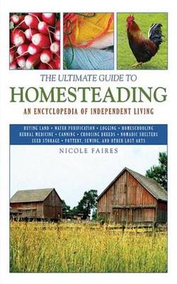 Book cover for The Ultimate Guide to Homesteading
