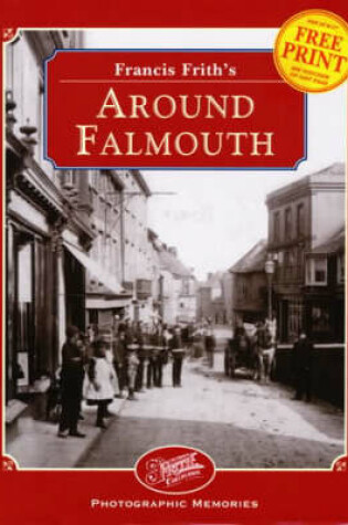 Cover of Francis Frith's Around Falmouth