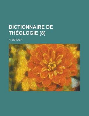 Book cover for Dictionnaire de Theologie (8 )