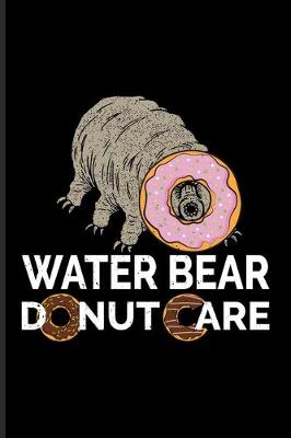 Book cover for Water Bear Donut Care