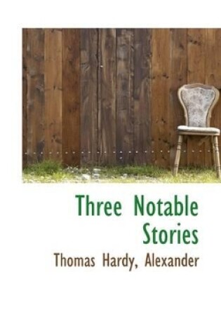 Cover of Three Notable Stories