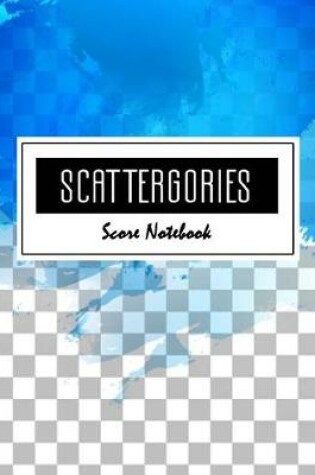 Cover of Scattergories Score Notebook