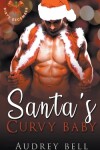 Book cover for Santa's Curvy Baby