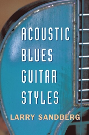 Cover of Acoustic Blues Guitar Styles