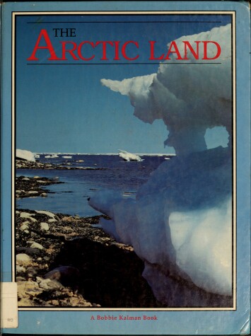 Book cover for The Arctic Land