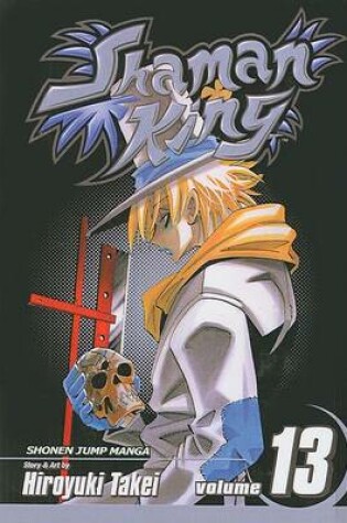 Cover of Shaman King, Volume 13